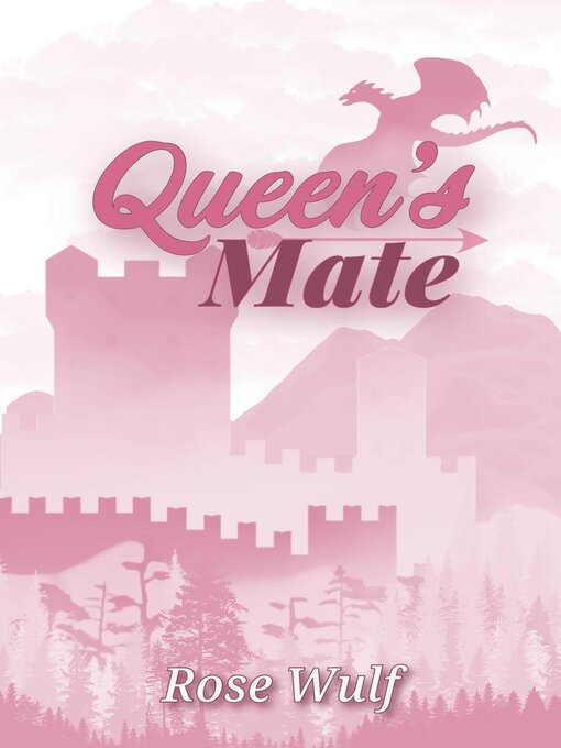 Title details for Queen's Mate by Rose Wulf - Available